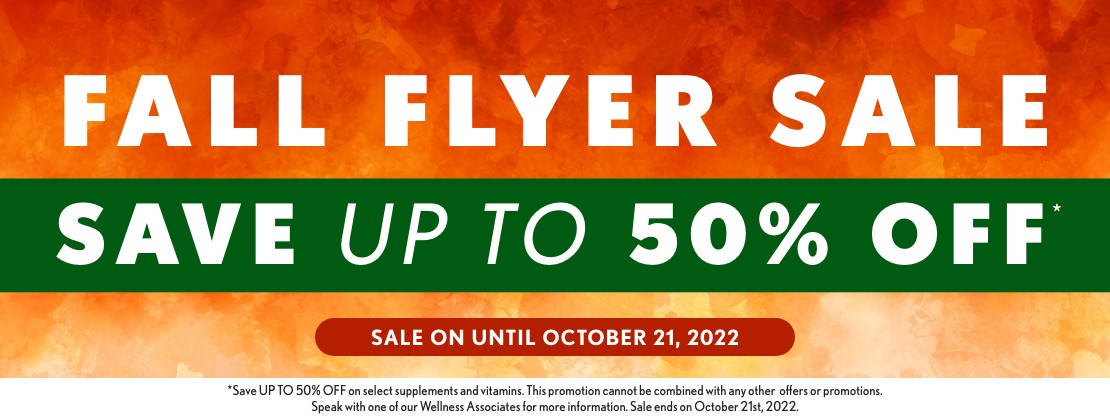 Fall Flyer Sale is on now!